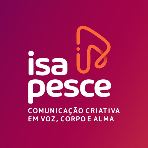 Isa Pesce Comunicacao Criativa em Voz, Corpo e Alma